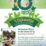 ’t Dijkweitje is jarig!